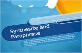 Synthesize and Paraphrase
