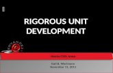 Rigorous unit development