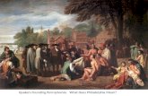 Quakers Founding Pennsylvania.   What Does Philadelphia Mean?