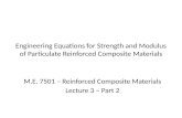 Engineering Equations for  Strength and Modulus of Particulate Reinforced Composite Materials