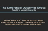 The Differential Outcomes Effect :  Teaching Verbal Operants