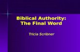 Biblical Authority: The Final Word