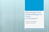 16-4 What are the Advantages and Disadvantages of using hydropower?