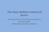 The Clara Waldron Historical Room: