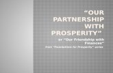 “Our Partnership with Prosperity”