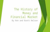 The History of Money and Financial Market
