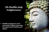 The Buddha Seeks Enlightenment