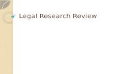 Legal Research Review
