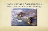 NOAA Damage Assessment & Restoration Case Archiving