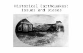 Historical Earthquakes: Issues and Biases