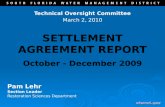 Settlement  Agreement Report October -  D ecember 2009