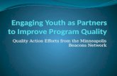 Engaging Youth as Partners to Improve  P rogram  Q uality
