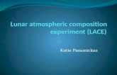 Lunar atmospheric composition experiment (LACE)
