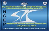 Phillip  Bothwell and Patrick Marsh-Storm  Prediction  Center Lindsey Richardson –CIMMS