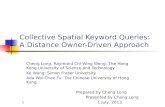 Collective Spatial Keyword Queries: A Distance Owner-Driven Approach