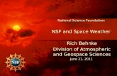 National Science Foundation: NSF and Space Weather  Rich  Behnke