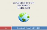 Leadership for Learning  MEDL 650