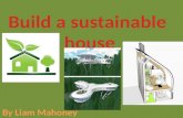 Build a sustainable  house