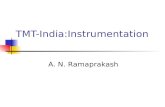 TMT- India:Instrumentation