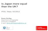 Is Japan more equal than the UK? IPSS, Tokyo, 6/1/2012