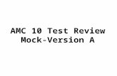 AMC 10 Test Review Mock-Version A