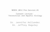 NERDS 2012 Pre-Session #1 Content Lecture:  Terrestrial and Aquatic Ecology