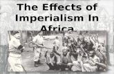 The Effects of Imperialism In Africa Primary Documents and Data Based Questions