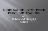 A fun way of using power point for teaching