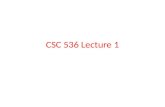 CSC  536 Lecture  1
