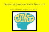 Review of Greek and Latin Roots 1-10