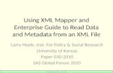 Using XML Mapper and Enterprise Guide to Read Data and Metadata from an XML File