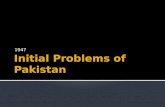 Initial  Problems of Pakistan