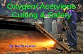 Oxygen/ Acetylene Cutting & Safety