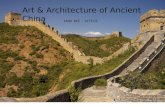 Art & Architecture of Ancient China