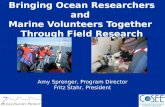 Bringing Ocean Researchers and  Marine Volunteers Together  Through Field Research