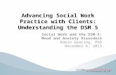 Advancing Social Work Practice with Clients: Understanding the DSM 5