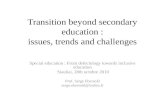 Transition  beyond secondary education  : issues, trends and challenges