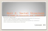 Unit 2: Social Structure A study in hierarchy and ‘ othering ’