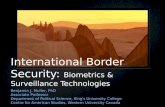 International Border Security: Biometrics & Surveillance Technologies