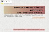 Breast cancer  clinical pathway : are doctors aware?