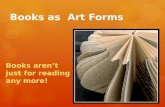 Books as  Art Forms