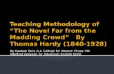 Teaching Methodology of  “The Novel Far from the Madding Crowd”   By Thomas Hardy (1840-1928)