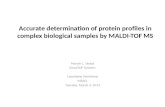 Accurate determination of protein profiles in complex biological samples by MALDI-TOF MS