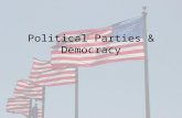 Political Parties & Democracy