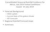 Forecast Background ENSO update Current State of the global climate SST Forecasts