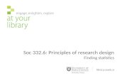 Soc 332.6: Principles of research design Finding statistics