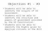 Objectives #1 - #3