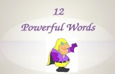 12  Powerful Words