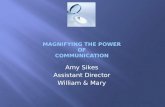 Magnifying the power of communication