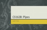 CS162B: Pipes